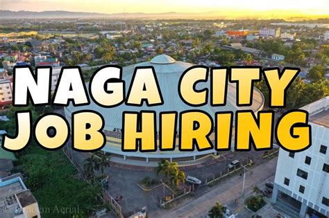 naga job hiring|Naga City Jobs in Philippines .